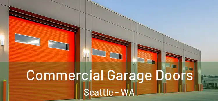  Commercial Garage Doors Seattle - WA