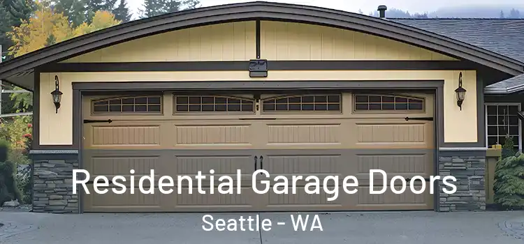  Residential Garage Doors Seattle - WA